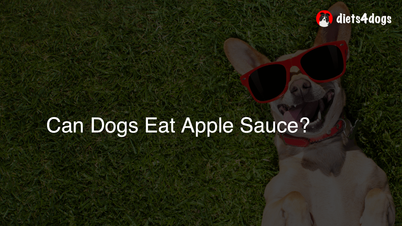 Can Dogs Eat Apple Sauce?