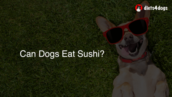 Can Dogs Eat Sushi?