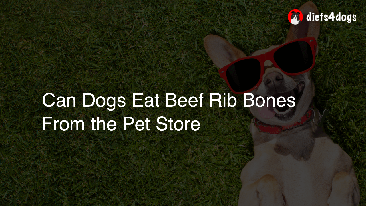 Can Dogs Eat Beef Rib Bones From the Pet Store