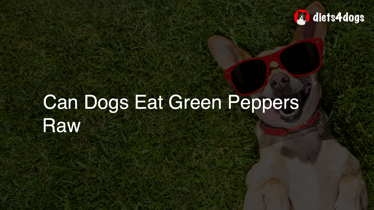 Can Dogs Eat Green Peppers Raw