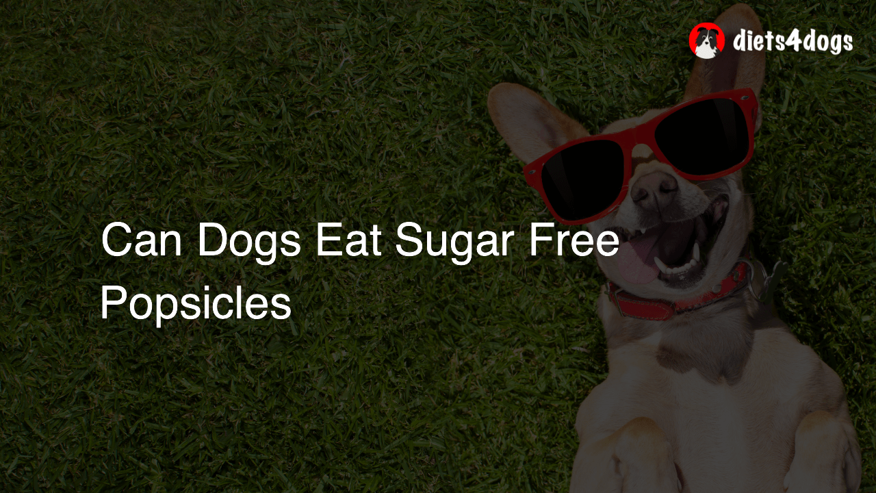 Can Dogs Eat Sugar Free Popsicles